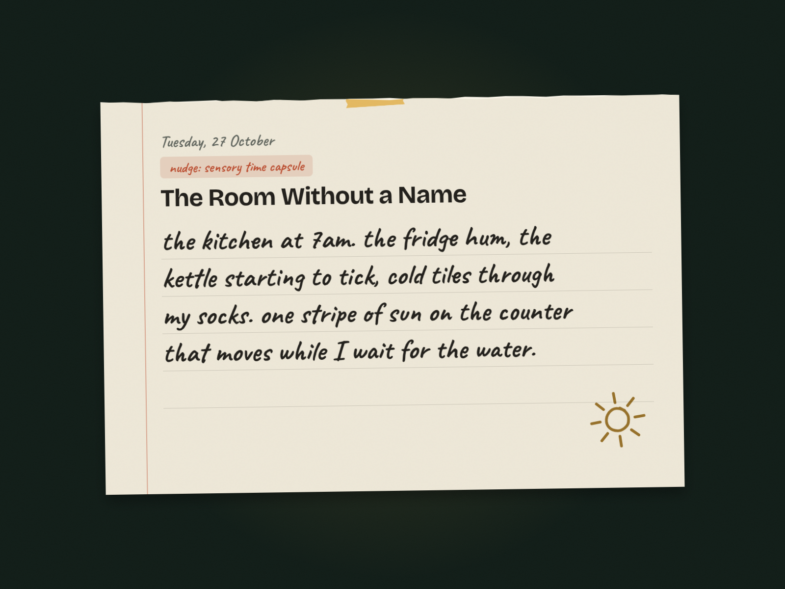 A journal page titled "The Room Without a Name" with a handwritten answer describing a kitchen at 7am through sounds, cold tiles and a stripe of sun.